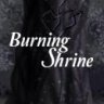 BurningShrine